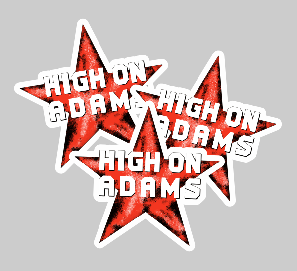 Vinyl stickers set of 3, High on Adams design